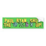 Paul Ryan, Shut The @%&# Up! Bumper Stickers