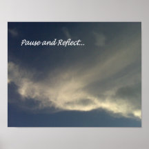 Pause & Reflect:  Cloud Art! Print