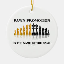 Pawn Promotion Is The Name Of The Game Christmas Ornaments
