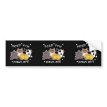 Paws Off! (Cats) Bumper Stickers