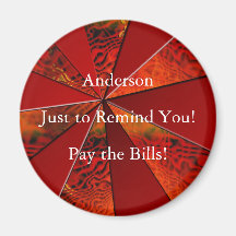 Pay the Bills! Fridge Magnets