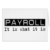Payroll It Is Cards