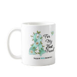 PCOS Awareness Teal Ribbon Best Friend Coffee Mugs