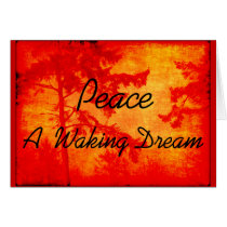 Peace A Waking Dream