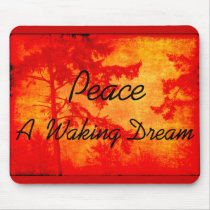 Peace A Waking Dream