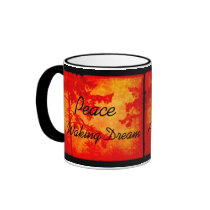 Peace A Waking Dream Coffee Mugs