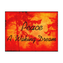 Peace A Waking Dream