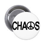 Peace and Chaos Pinback Button
