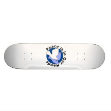 Peace is in our hands custom skate board