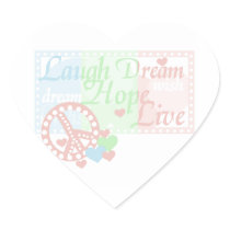 Peace Laugh Dream Hope Live T-shirts and Gifts