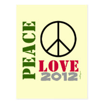 PEACE LOVE 2012 Postcard