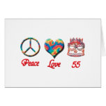 Peace Love and 55 Greeting Card