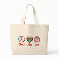 Peace Love and 60 Bags