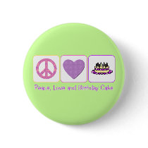 Peace, Love and Birthday Cake