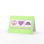 Peace, Love and Birthday Cake cards