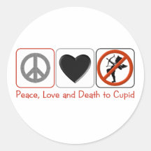 Peace Love and Death to Cupid Sticker