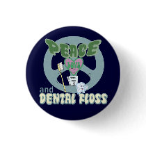 Peace Love and Dental Floss