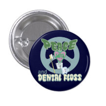 Peace Love and Dental Floss Buttons