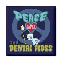 Peace Love and Dental Floss