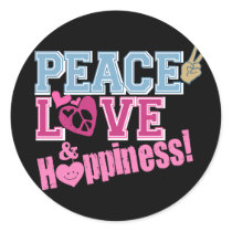 Peace Love and Happiness