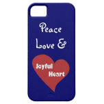 Peace Love and Joyful Heart Phone case iPhone 5 Cases