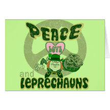 Peace Love and Leprechauns Greeting Card