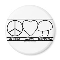 Peace Love and Shrooms