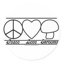 Peace Love and Shrooms