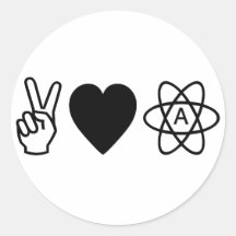 Peace Love Atheism Round Sticker