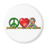 Peace Love Awareness Fridge Magnet