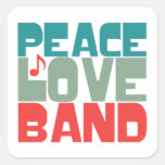 Peace Love Band Square Sticker