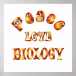 PEACE LOVE BIOLOGY - Starting at $11.80 Posters