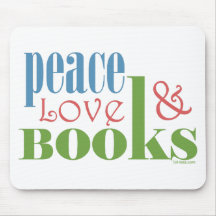 Peace Love Books II Mouse Pad