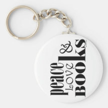 Peace Love Books Keychains