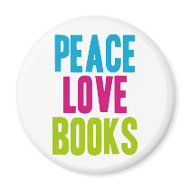 Peace Love Books Magnets