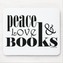 Peace Love Books Mousepad