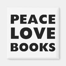 Peace Love Books Refrigerator Magnets