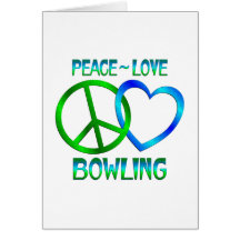 Peace Love BOWLING Card