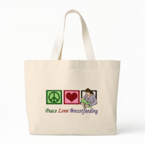Peace Love Breastfeeding Bag