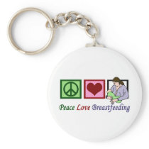 Peace Love Breastfeeding Key Chain