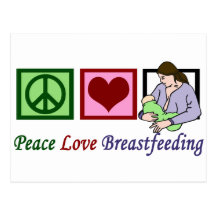 Peace Love Breastfeeding Postcard