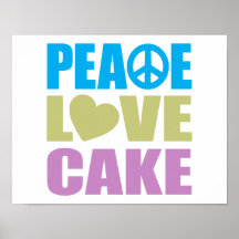 Peace Love Cake Poster