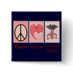 Peace Love Cardiac Nurse buttons