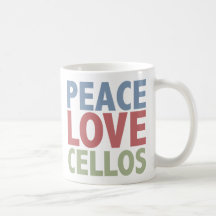 Peace Love Cellos Coffee Mugs