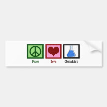 Peace Love Chemistry Bumper Stickers