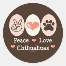 Peace Love Chihuahuas Stickers