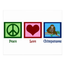 Peace Love Chimpanzees Post Card