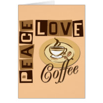PEACE LOVE COFFEE CARD