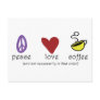 Peace Love Coffee Post Card