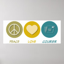 Peace Love Courier Print